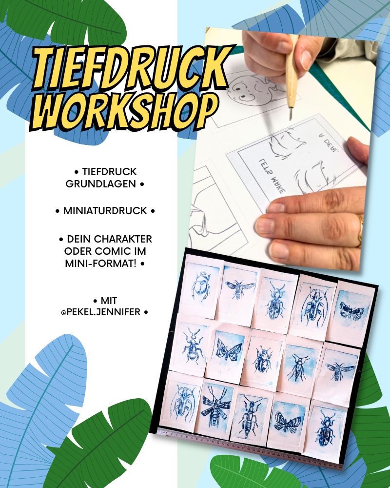 Tiefdruckworkshop in den Sommerferien