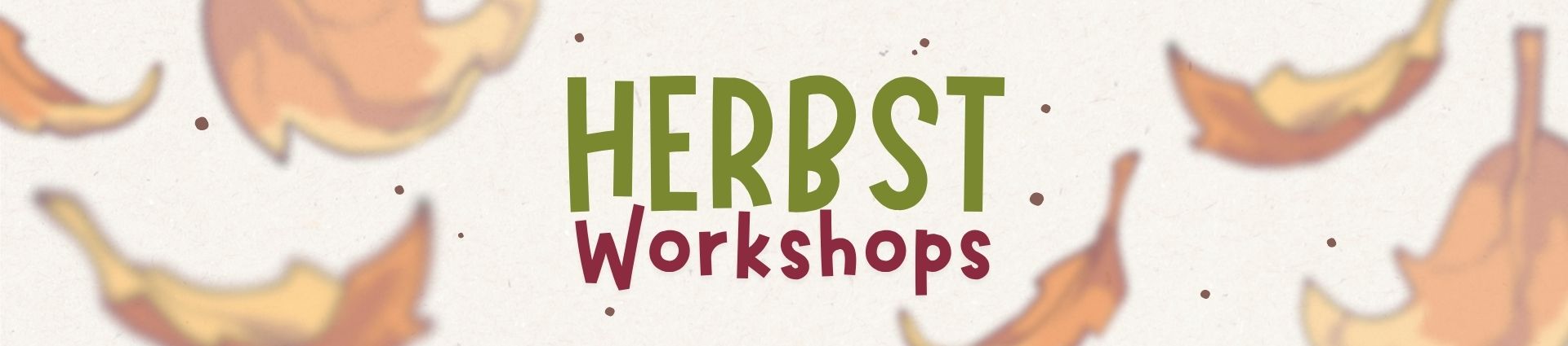 Herbstworkshops 2026 Banner
