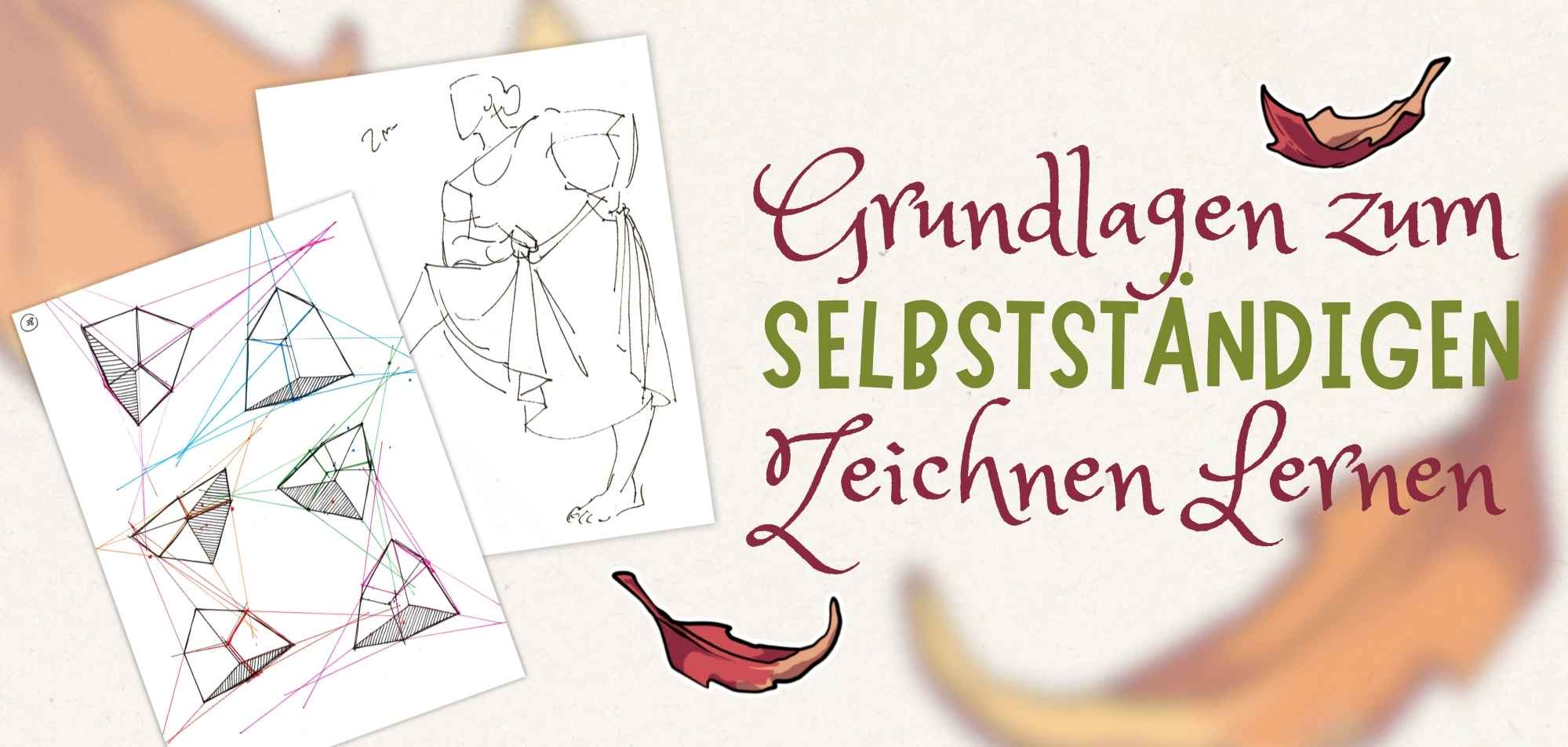 Grundlagen zum selbstständigen Zeichnen Lernen in den Herbstferien
